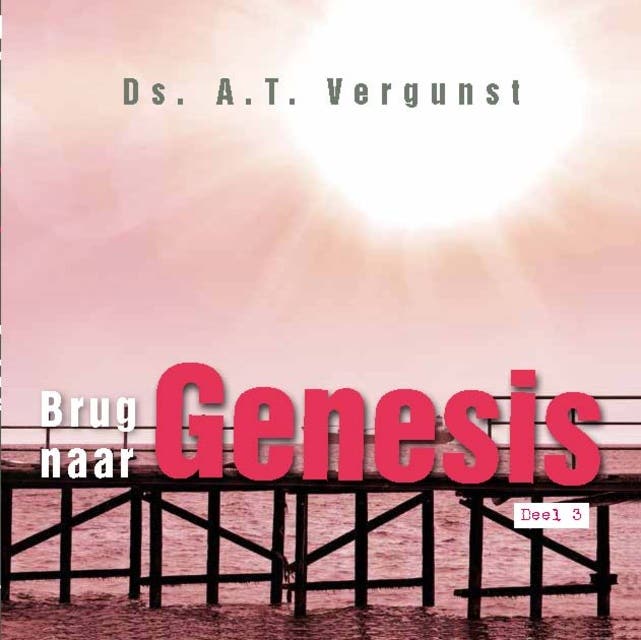 Brug naar Genesis III 3