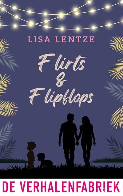 Flirts & flipflops: Iris reist met haar kids en een zak vol kikkererwten af naar een camping vol single-ouders