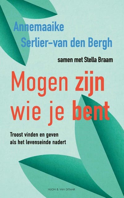Mogen zijn wie je bent: Troost vinden en geven als het levenseinde nadert