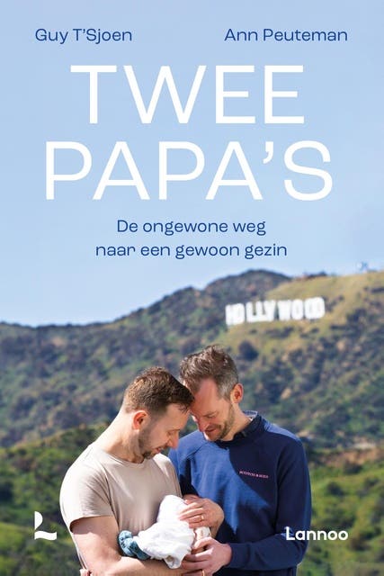 Twee papa's: De ongewone weg naar een gewoon gezin