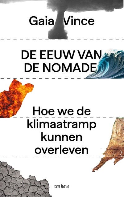 De eeuw van de nomade: Hoe we de klimaatramp kunnen overleven