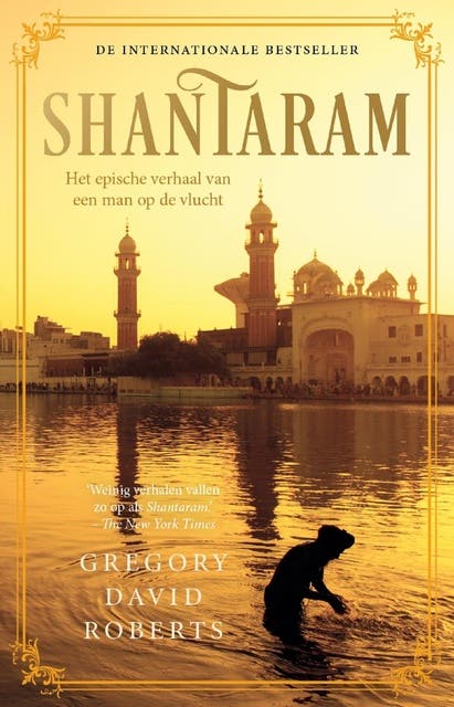 Shantaram: Het epische verhaal van een man op de vlucht