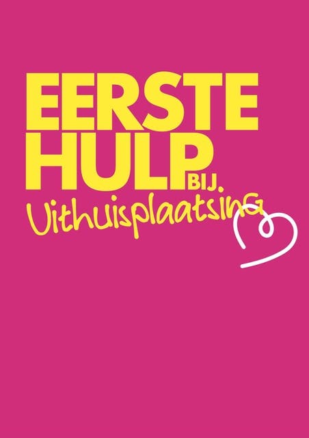 Eerste hulp bij uithuisplaatsing