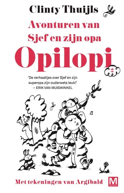 Avonturen van Sjef en zijn opa