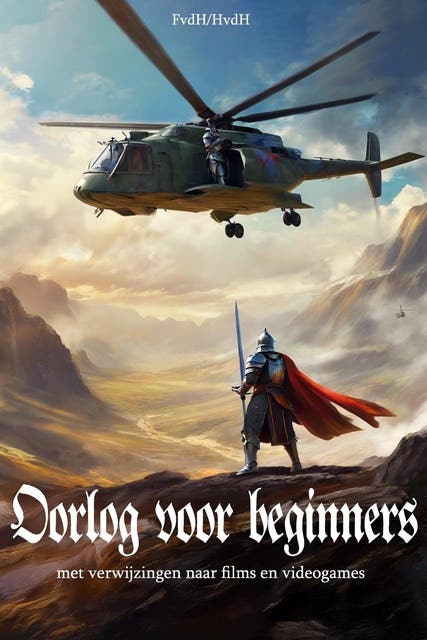 Oorlog voor beginners: Met verwijzingen naar films en videogames