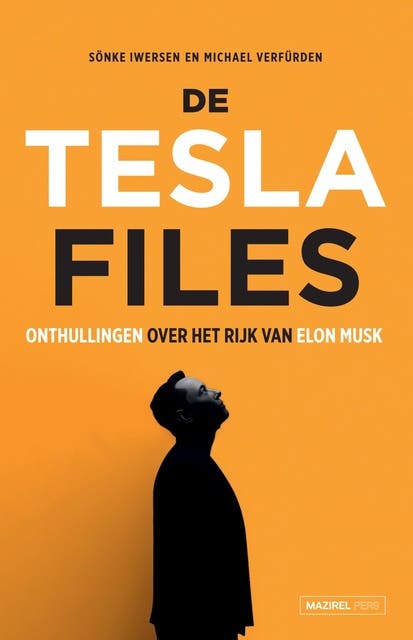 De Tesla Files: Onthullingen over het rijk van Elon Musk